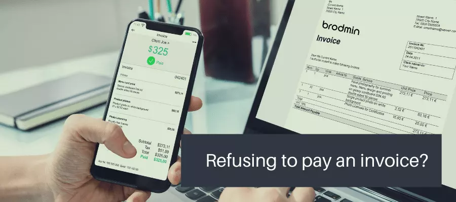 Refusing to pay an invoice